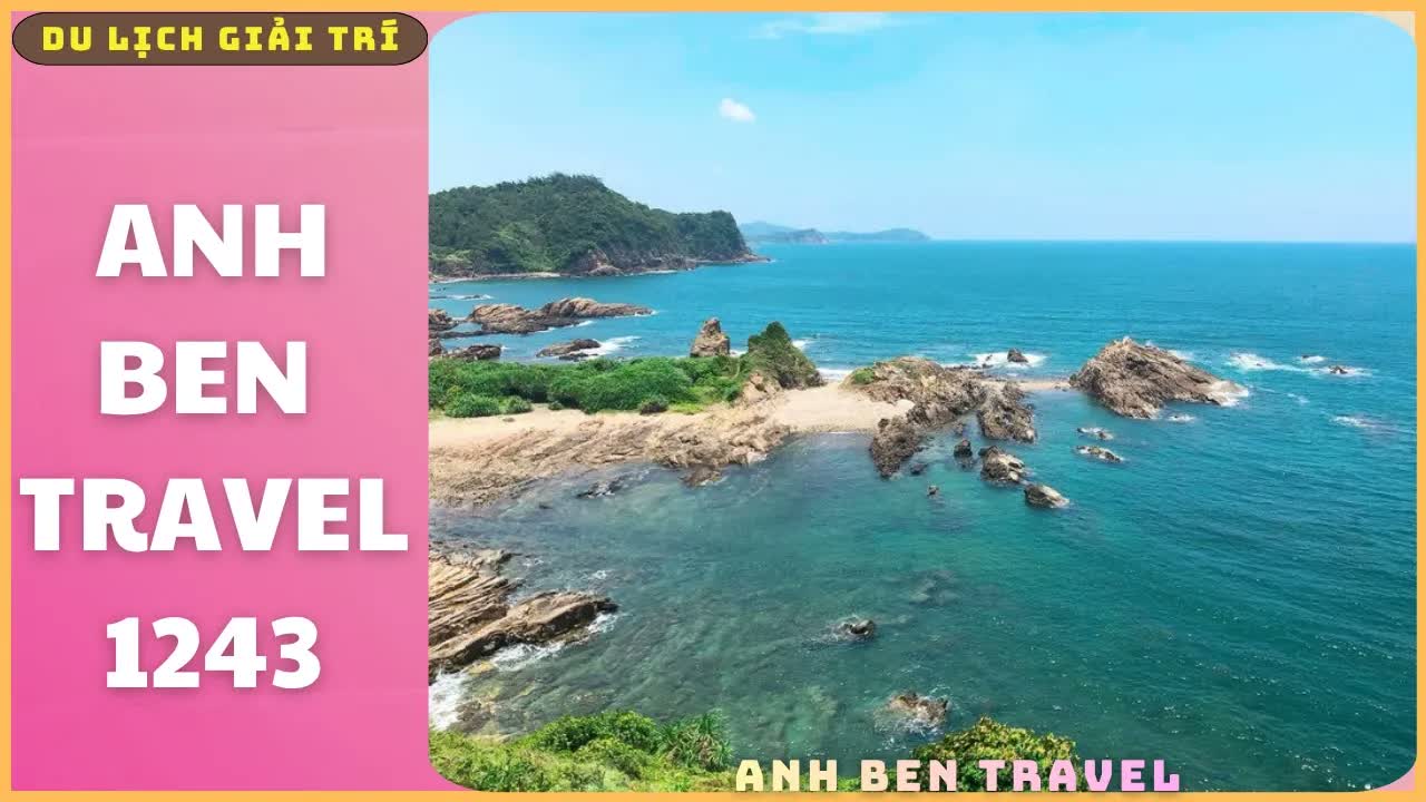 Anh Ben Travel Số 1243 - Vlog Du Lịch Biển , Khám Phá Bãi Biển Đẹp Nhất