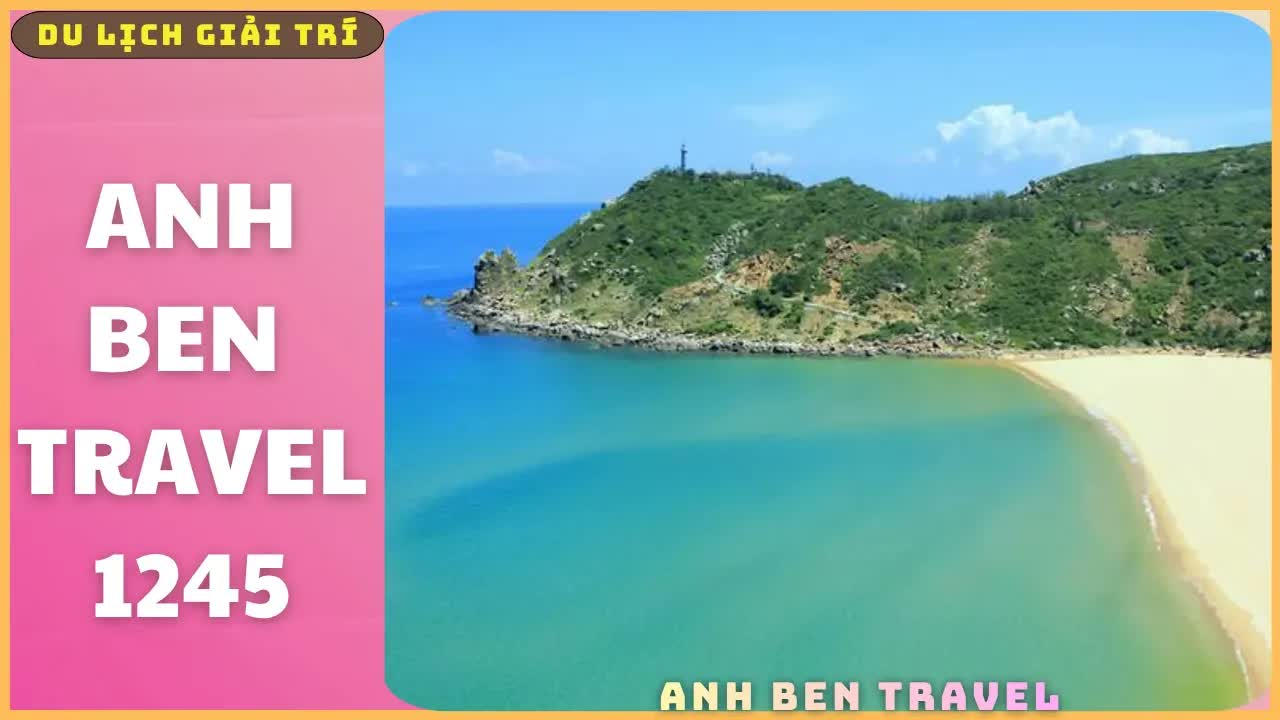 Anh Ben Travel Số 1245 - Khám Phá Bãi Biển Đẹp Như Tranh